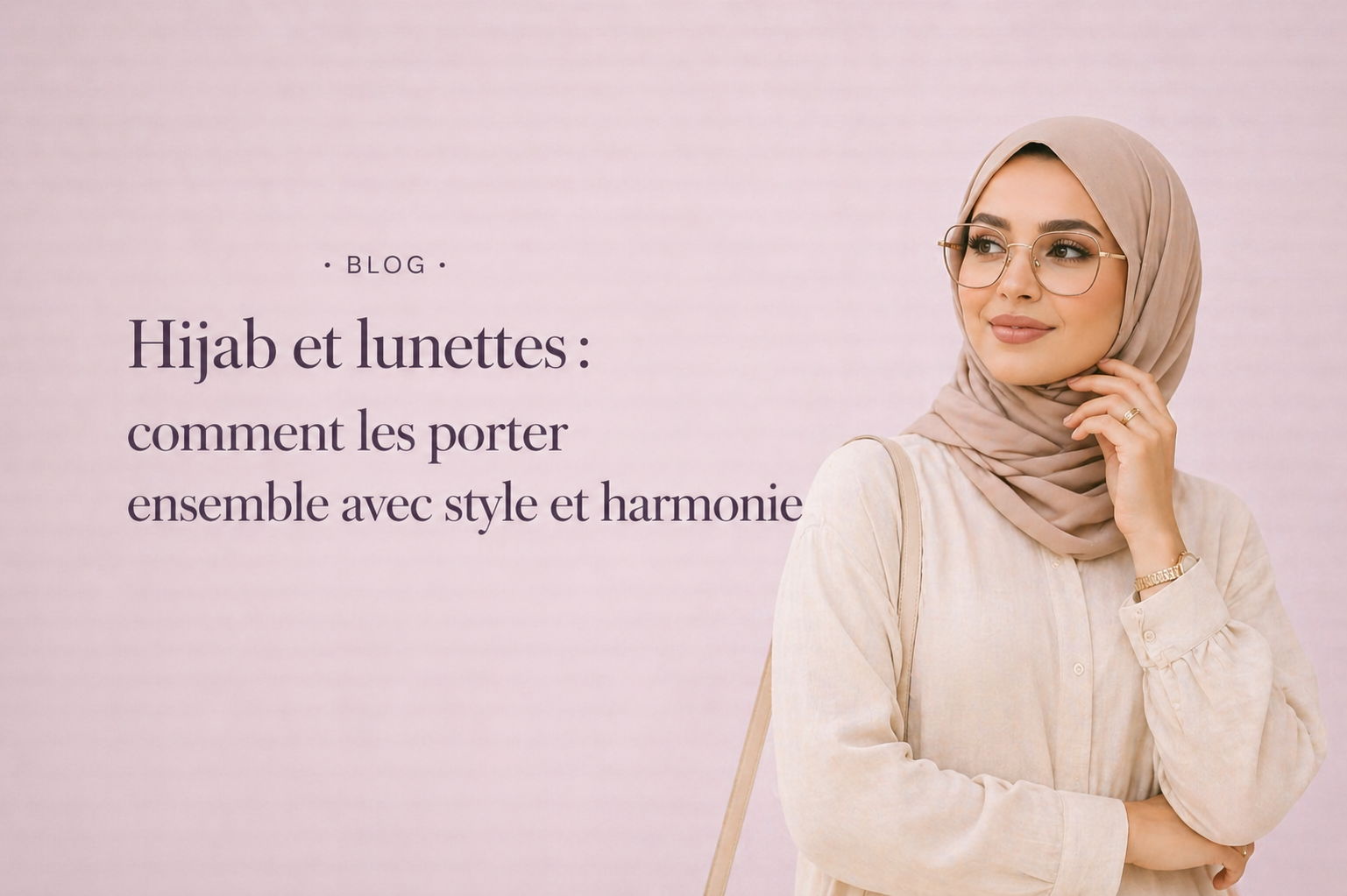 Hijab et lunettes : comment les porter ensemble avec style et harmonie